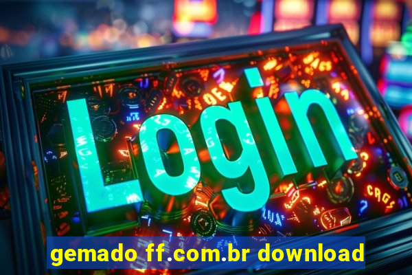 gemado ff.com.br download